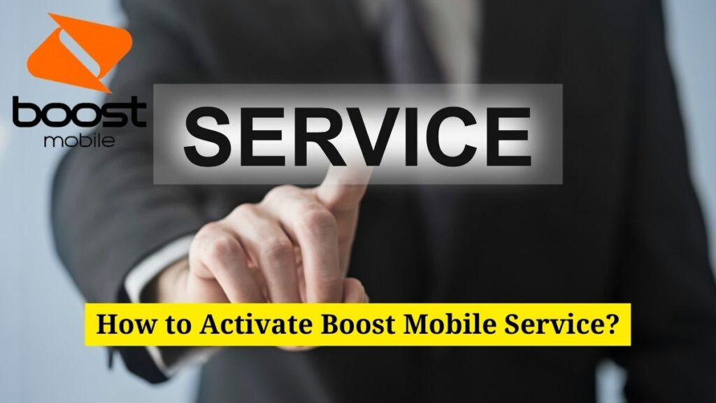 How to Activate Boost Mobile Service